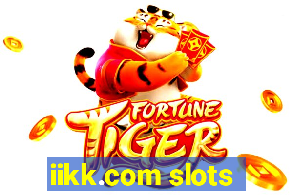 iikk.com slots